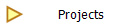 Projects